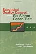 Statistical Quality Control for the Six Sigma Green Belt (Asq Quality Press)