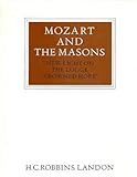 Mozart and the Masons : new light on the lodge 'Crowned Hope'