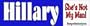 Hillary-she's not my man - political stickers (Small 5 x 1.4 in.)