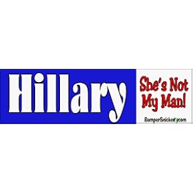 Hillary-she's not my man - political stickers (Small 5 x 1.4 in.)
