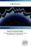 Dem Franchize Boyz