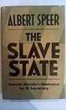 The slave state : Heinrich Himmler's masterplan for SS supremacy