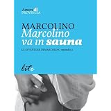 Marcolino va in saunadi Marcolino