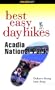 Best Easy Day Hikes Acadia National Park (Best Easy Day Hikes Series)