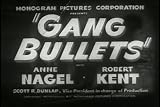  : Organized Crime in the 1930s: Gang Bullets DVD (1938) Featuring Anne Nagel, Robert Kent, Charles Trowbridge, Morgan Wallace, J. Farrell MacDonald, John T. Murray, Joseph Crehan, Benny Bartlett, John Merton, Roger Williams, John Dilson, and Donald Kerr.