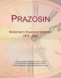 Prazosin: Webster's Timeline History, 1974 - 2007