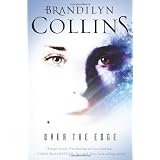 Over the Edge: A Novel