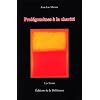 Prol�gom�nes � la charit�