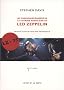 LZ-'75 : Les Chroniques �gar�es de la tourn�e am�ricaine de Led Zeppelin