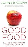 Good food : can you trust what you are eating?