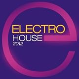 Details zu "Electro House 2012" Details zu "Electro House 2012"