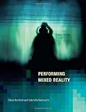 Performing mixed reality