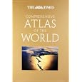 The Times Comprehensive Atlas of the World (World Atlas) by The Times