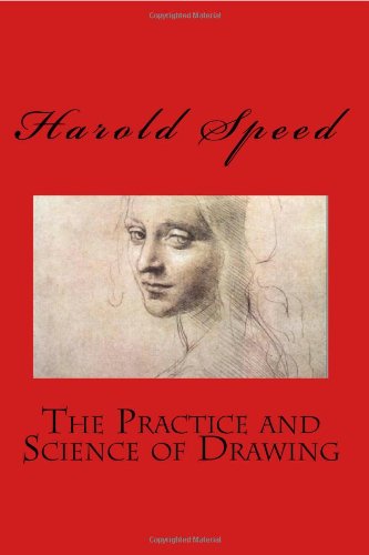 The Practice And Science Of Drawing The Practice And Science Of Drawing
