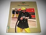 The fireman