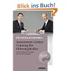 Assessment-Center-Training f�r F�hrungskr�fte: Die wichtigsten �bungen - die besten L�sungen