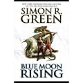 (BLUE MOON RISING) BY Green, Simon R.(Author)Paperback Sep-2005