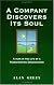 A Company Discovers Its Soul: A Year in the Life of a Transformaing Organization