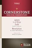 James, 1 and 2 Peter, Jude, Revelation (Cornerstone Biblical Commentary)