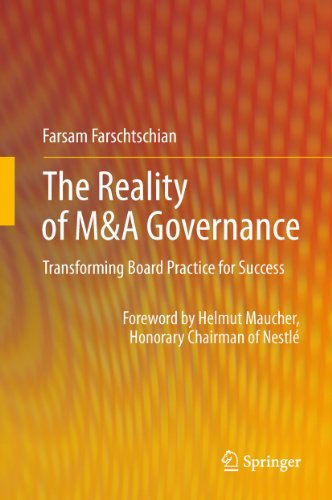The Reality of M&A Governance: Transforming Board Practice for Success
