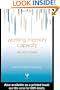 Working Memory Capacity (Essays in Cognitive Psychology)
