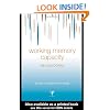 Working Memory Capacity (Essays in Cognitive Psychology)