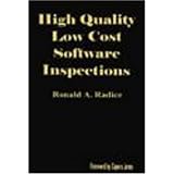 High Quality Low Cost Software Inspections
