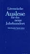 Literarische Auslese f�r das neue Jahrhundert. Texte f�r jeden Tag des Jahres