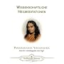 Wissenschaftliche Heilmeditationen: Theorie und praktische Anwendung der Konzentration. Wie man durch Konzentration und wissenschaftliche ... Gef�hl und richtiges Beten heilen kann