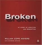 Broken: My Story of Addiction and Redemption