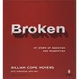 Broken: My Story of Addiction and Redemption