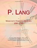 P. Lang: Websters Timeline History, 1989 - 1993