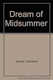 Dream of midsummer