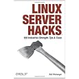 Linux Server Hacks: 100 Industrial-Strength Tips and Tools