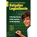Ratgeber Legasthenie: Fr�hzeitig erkennen. Richtig reagieren. Gezielt behandeln.