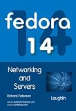Fedora 14 Networking and Servers