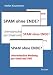 Spam ohne Ende? Unerw&uuml;nschte Werbung per Email und SMS