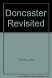 Doncaster revisited