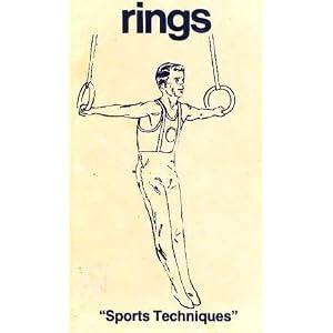 Men's gymnastics: rings (Sports techniques) by Irvin Faria