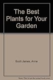 Best plants for your garden