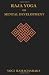 RAJA YOGA OR MENTAL DEVELOPMENT