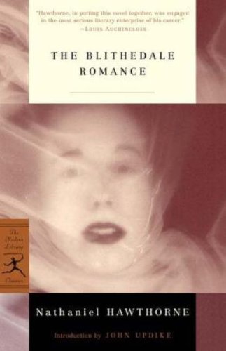 The Blithedale Romance (Modern Library Classics)