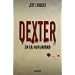 Dexter en la oscuridad (Spanish Edition)