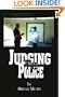 Judging The Police