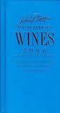 John Platter South African Wines 2006 2006: Guide to Cellars, Vintages, Winemakers, Restaurants with Accommodation