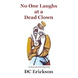 No One Laughs at a Dead Clown (A Razz McNeil Mystery)