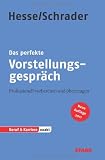 Produkt-Bild: Das perfekte Vorstellungsgespr&auml;ch; Professionell vorbereiten und &uuml;berzeugen; Beruf & Karriere exakt