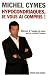 Livres : Hypocondriaques, je vous ai compris ! : Manuel à l'usage de ceux qui se croient foutus