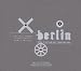Classical Music : Berlin: Songs of Love and War, Peace and Exile