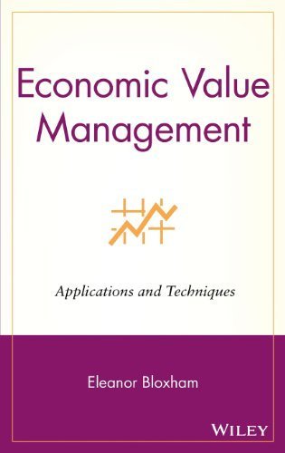 Economic Value Management: Applications and Techniques by Eleanor Bloxham (2002-11-08)